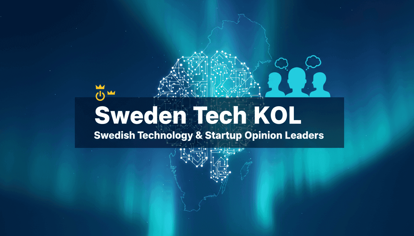 Sweden Tech KOL: Swedish Technology & Startup Opinion Leaders