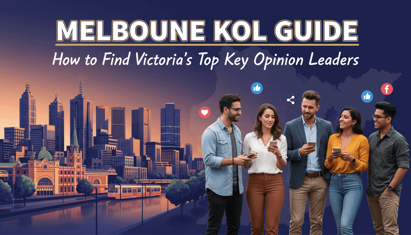 Melbourne KOL Guide: How to Find Victoria's Top Key Opinion Leaders