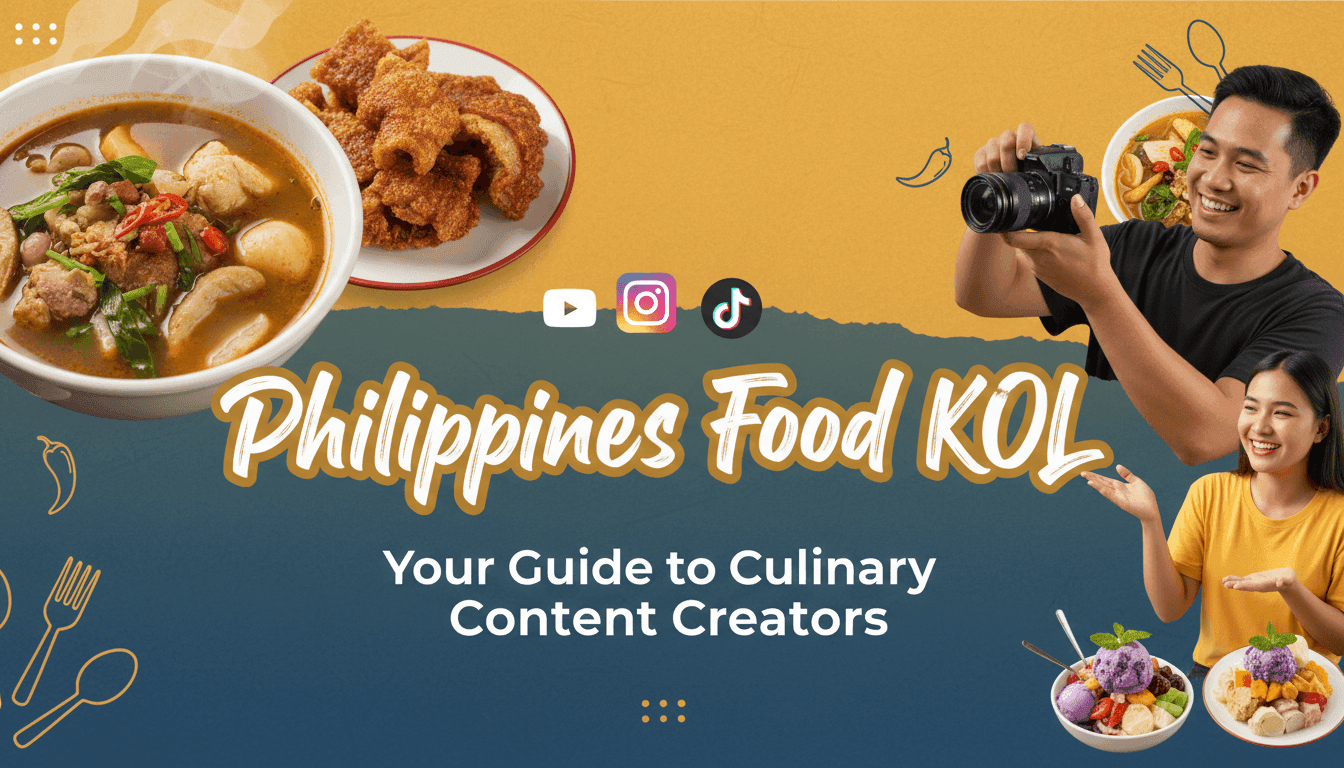 Philippines Food KOL: Your Guide to Culinary Content Creators