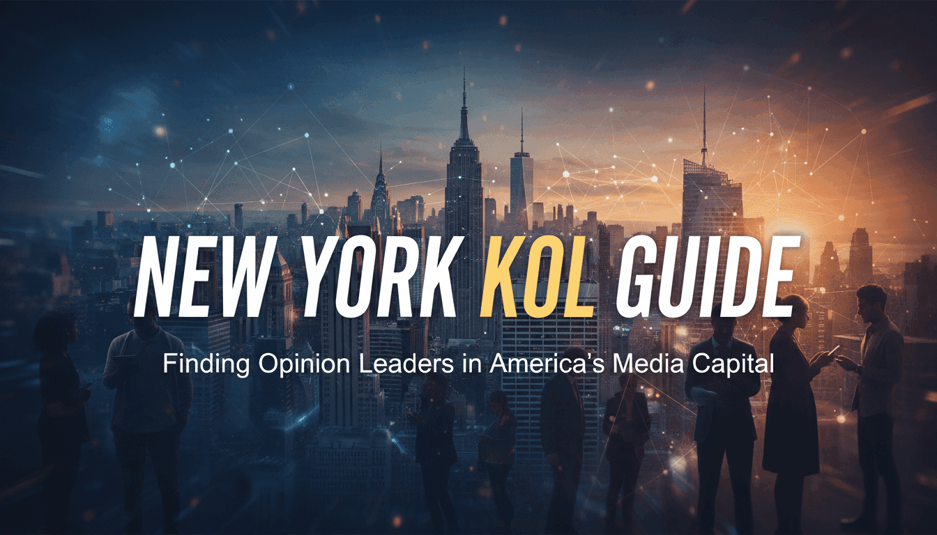 New York KOL Guide: Finding Opinion Leaders in America's Media Capital